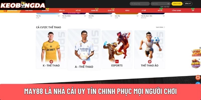 May88 là nhà cái uy tín chinh phục mọi người chơi
