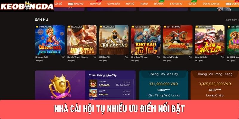 Nhà cái hội tụ nhiều ưu điểm nổi bật