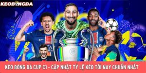 Kèo bóng đá CUP C1